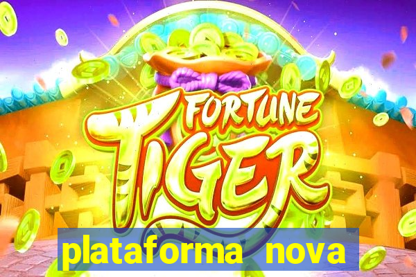 plataforma nova pagando no cadastro